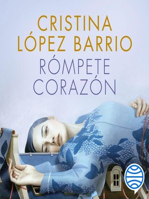 cover image of Rómpete, corazón